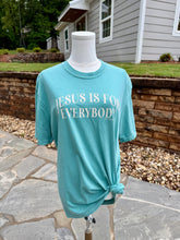 Jesus is for everybody SEAFOAM