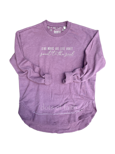 kind words MAUVE scoop hem fleece