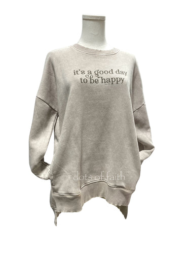 it's a good day to be happy POCKET taupe sweatshirt