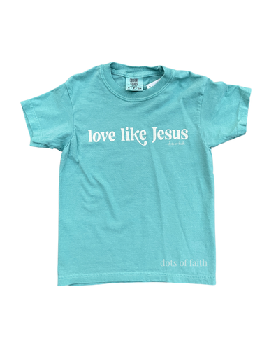 LOVE LIKE JESUS seafoam youth