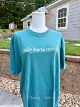 Make Heaven Crowded Emerald